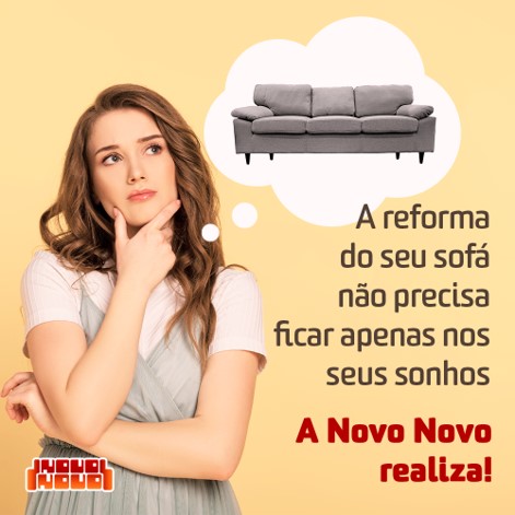 Quero reformar meu sofá - Novo Novo